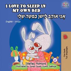 I Love to Sleep in My Own Bed (English Hebrew Bilingual Book) - Admont, Shelley; Books, Kidkiddos