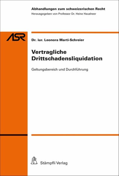 Vertragliche Drittschadensliquidation (eBook, PDF) Vertragliche Drittschadensliquidation (eBook, PDF)