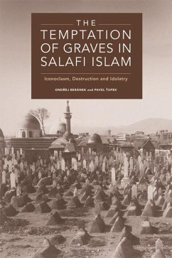 The Temptation of Graves in Salafi Islam - Beránek, Ond&; &