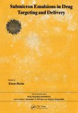 Submicron Emulsions in Drug Targeting and Delivery (eBook, PDF)
