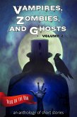 Vampires, Zombies and Ghosts, Volume 2 (eBook, ePUB)