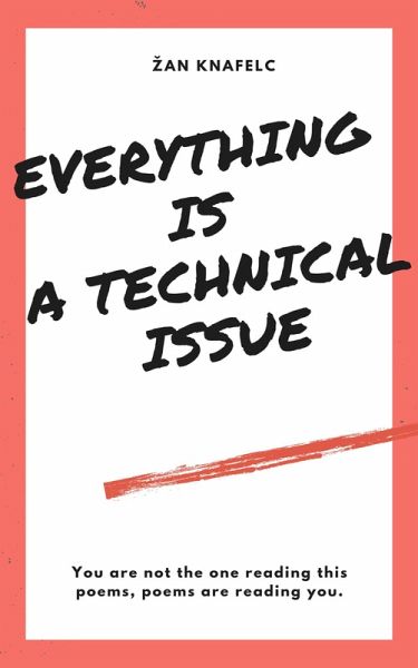 Everything Is A Technical Issue (eBook, ePUB)