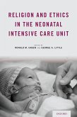 Religion and Ethics in the Neonatal Intensive Care Unit (eBook, PDF)