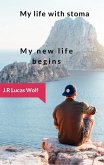 My life with stoma (eBook, ePUB)