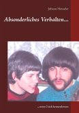 Absonderliches Verhalten... (eBook, ePUB)
