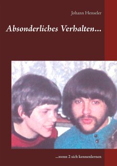 Absonderliches Verhalten... (eBook, ePUB) - Henseler, Johann