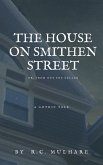 The House on Smithen Street, or From Out the Cellar (eBook, ePUB)