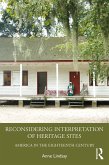 Reconsidering Interpretation of Heritage Sites (eBook, ePUB)
