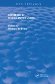 Handbook of Medical Device Design (eBook, ePUB)