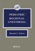 Pediatric Regional Anesthesia (eBook, ePUB)