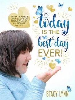 Cover Today Is The Best Day Ever (eBook, ePUB)