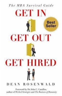 Get In, Get Out, Get Hired (eBook, ePUB) - Rosenwald, Dean Perry