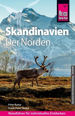 Reise Know-How Reiseführer Skandinavien - der Norden (durch Finnland, Schweden und Norwegen zum Nordkap) (eBook, ePUB) - Peter, Rump; Herbst, Frank-Peter