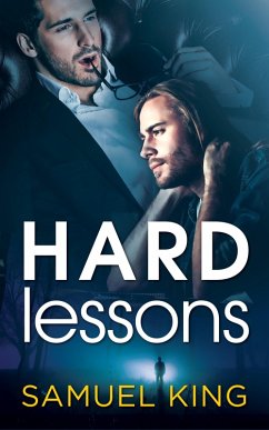 Hard Lessons (eBook, ePUB) - King, Samuel