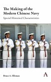 The Making of the Modern Chinese Navy (eBook, ePUB)