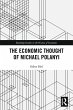 The Economic Thought of Michael Polanyi... - Bild 1