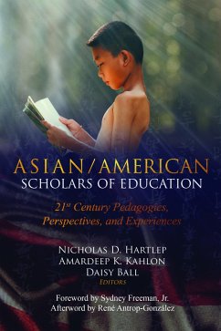 Asian/American Scholars of Education (eBook, ePUB)