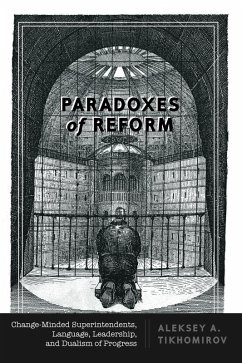 Paradoxes of Reform (eBook, ePUB) - Tikhomirov, Aleksey A.