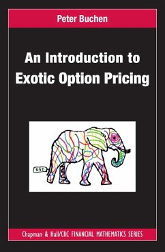 An Introduction to Exotic Option Pricing (eBook, ePUB) - Buchen, Peter