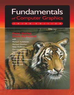 Fundamentals of Computer Graphics (eBook, ePUB) - Shirley, Peter; Ashikhmin, Michael; Marschner, Steve