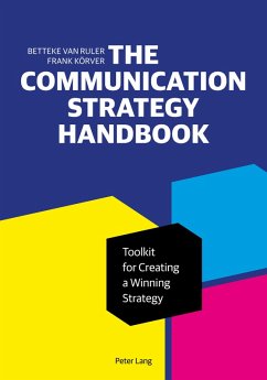 The Communication Strategy Handbook (eBook, ePUB) - Ruler, Betteke Van; Körver, Frank
