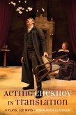 Acting Chekhov in Translation (eBook, ePUB)