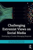 Challenging Extremist Views on Social Media (eBook, ePUB)