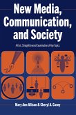 New Media, Communication, and Society (eBook, ePUB)