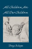 All Children Are All Our Children (eBook, ePUB)