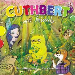 Cuthbert and Friends (eBook, ePUB) - Halliday, Patrick