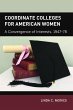 Coordinate Colleges for American Women... - Bild 1