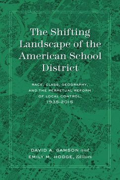 The Shifting Landscape of the American School District (eBook, ePUB)