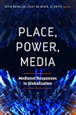Place, Power, Media (eBook, ePUB)