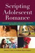 Scripting Adolescent Romance (eBook,... - Bild 1