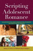 Scripting Adolescent Romance (eBook, ePUB)
