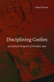 Disciplining Coolies (eBook, ePUB)