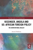 Kissinger, Angola and US-African Foreign Policy (eBook, ePUB)