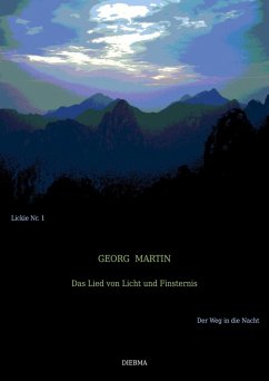 Das Lied von Licht und Finsternis (eBook, ePUB) - Martin, Georg
