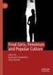 Final Girls, Feminism and Popular... - Bild 1