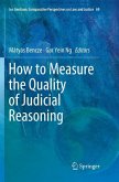How to Measure the Quality of Judicial Reasoning