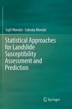Statistical Approaches for Landslide Susceptibility Assessment and Prediction - Mandal, Sujit;Mondal, Subrata