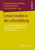 Lesson Studies in der Lehrerbildung