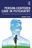 Person-Centred Care in Psychiatry