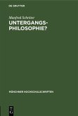 Untergangs-Philosophie? (eBook, PDF)