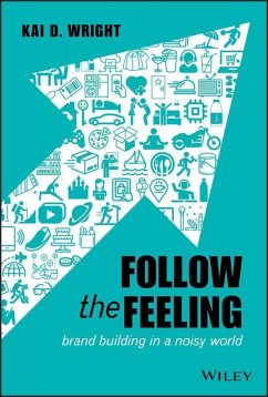 Follow the Feeling (eBook, PDF) - Wright, Kai D.