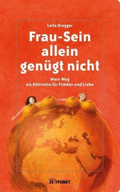 Cover Frau-Sein allein genügt nicht (eBook, PDF)