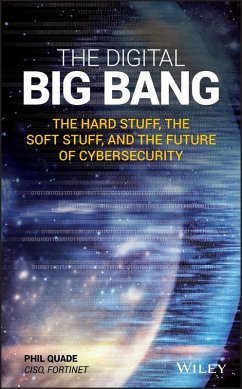 The Digital Big Bang (eBook, ePUB) - Quade, Phil