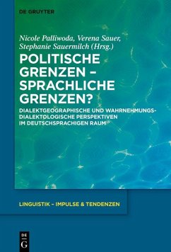 Politische Grenzen - Sprachliche Grenzen? (eBook, ePUB)