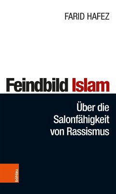 Feindbild Islam (eBook, PDF) - Hafez, Farid