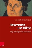 Reformation und Militär (eBook, PDF)